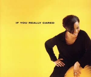 【輸入盤】If You Really Cared