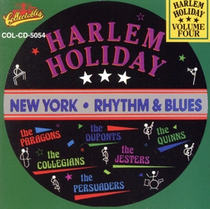 【輸入盤】Harlem Holiday: New York Rhythm & Blues, Vol. 4