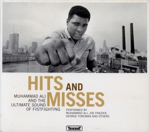 【輸入盤】Hits & Misses-Muhammad Ali & the Ultimate Sound of Fistfighting