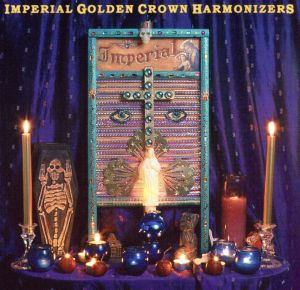 【輸入盤】Imperial Golden Crown Harmoniz