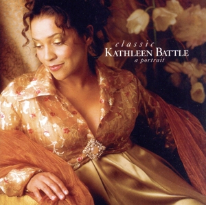 【輸入盤】Classic Kathleen Battle: A Portrait