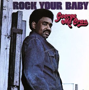 【輸入盤】Rock Your Baby