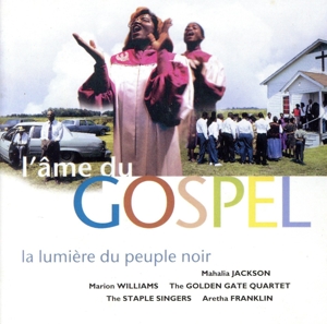 【輸入盤】L'ame Du Gospel