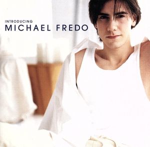 【輸入盤】Introducing Michael Fredo