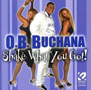 【輸入盤】Shake What You Got