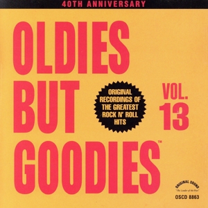 【輸入盤】Vol. 13-Oldies But Goodies