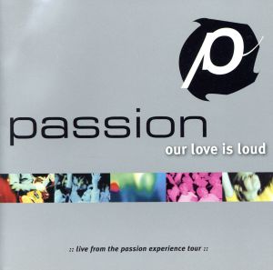 【輸入盤】Our Love Is Loud: Live