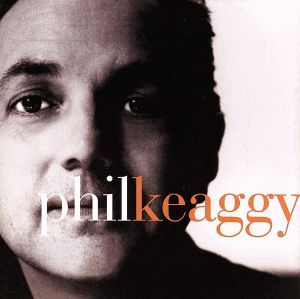 【輸入盤】Phil Keaggy