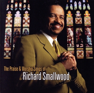 【輸入盤】Praise & Worship Songs of Richard Smallwood