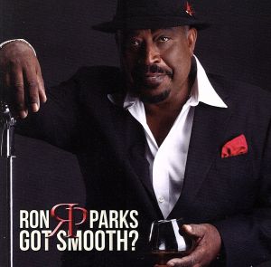 【輸入盤】Got Smooth？