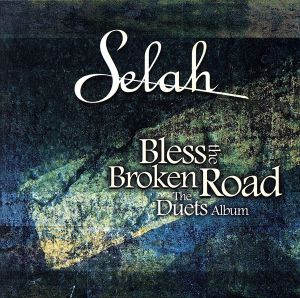 【輸入盤】Bless the Broken Road: The Duets Album