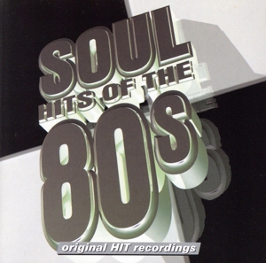 【輸入盤】Soul Hits of the 80s