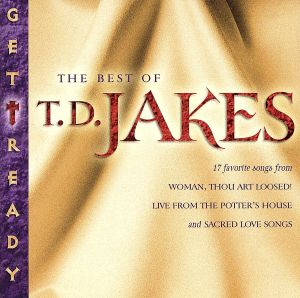 【輸入盤】Get Ready: The Best of Td Jakes