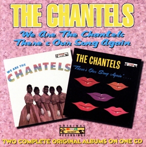 【輸入盤】We Are the Chantels/There's