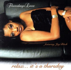 【輸入盤】Relax...It's a Thursday