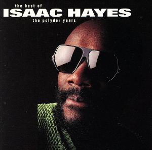 【輸入盤】The Best of Isaac Hayes: The Polydor Years