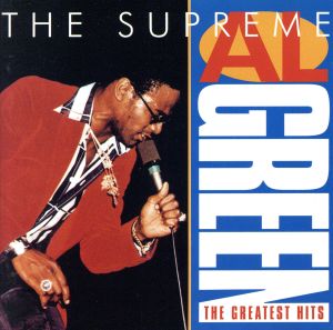 【輸入盤】The Supreme Al Green: The Greatest Hits