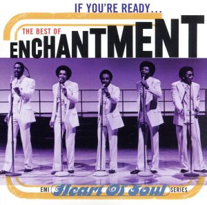 【輸入盤】If You're Ready: The Best of Enchantment