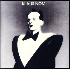 【輸入盤】Klaus Nomi