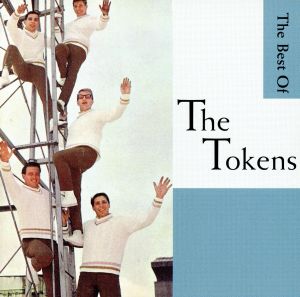 【輸入盤】Wimoweh: Best of the Tokens