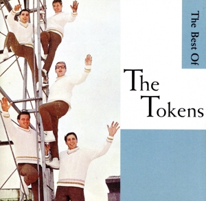 【輸入盤】Wimoweh: Best of the Tokens