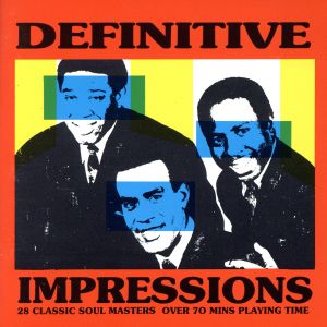 【輸入盤】The Definitive Impressions
