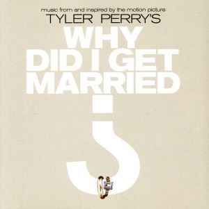 【輸入盤】Why Did I Get Married？