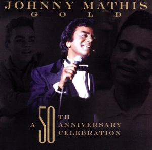 【輸入盤】Johnny Mathis: A 50th Anniversary Celebration