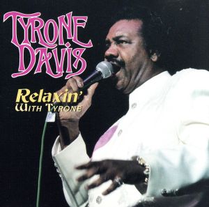 【輸入盤】Relaxin With Tyrone