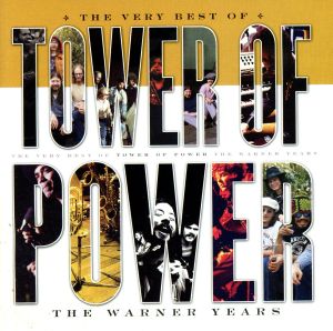 【輸入盤】Very Best of Tower of Power: The Warner Years