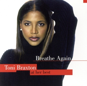 【輸入盤】Breathe Again: Toni Braxton at Her Best