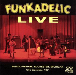 【輸入盤】Live: Meadowbrook, Rochester, Michigan 12th September 1971