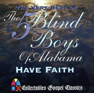 【輸入盤】Very Best Of Five Blind Boys Of Alabama