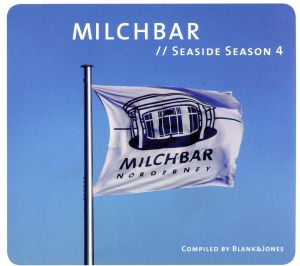 【輸入盤】Milchbar Seaside Season 4