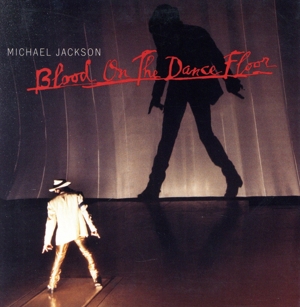 【輸入盤】Blood On The Dance Floor