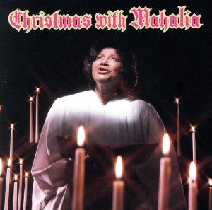 【輸入盤】Christmas With Mahalia Jackson