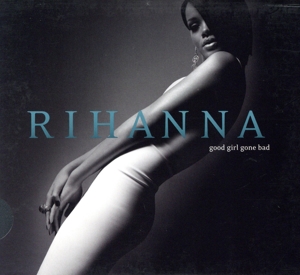 【輸入盤】Good Girl Gone Bad
