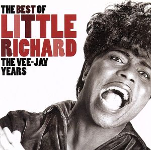 【輸入盤】The Best of Little Richard: The Vee Jay Years