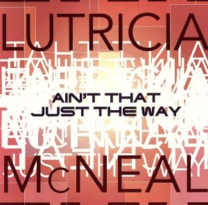 【輸入盤】Ain't That Just the Way / Always