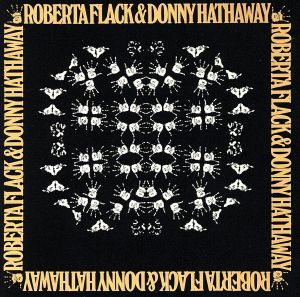 【輸入盤】Roberta Flack & Donny Hathaway