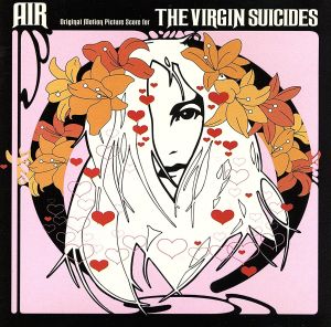 【輸入盤】The Virgin Suicides: Original Motion Picture Score