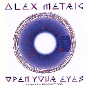 【輸入盤】Open Your Eyes (Remixes & Productions)