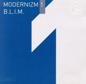 【輸入盤】Modernizm Mixed By B.L.I.M.