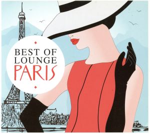 【輸入盤】Best of Lounge Paris 2012