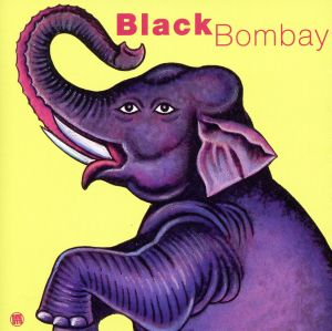 【輸入盤】Black Bombay