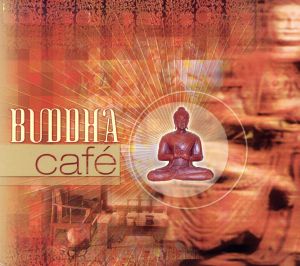 【輸入盤】Buddha Cafe