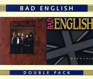 【輸入盤】Bad English/Backlash