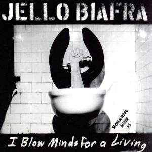 【輸入盤】I Blow Minds for a Living