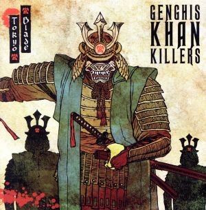 【輸入盤】Genghis Khan Killers