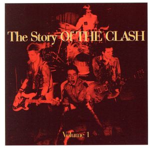 【輸入盤】Story of the Clash Vol 1